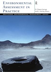 Environmental Assessment in Practice (Routledge Environmental Management) by Owen Harrop