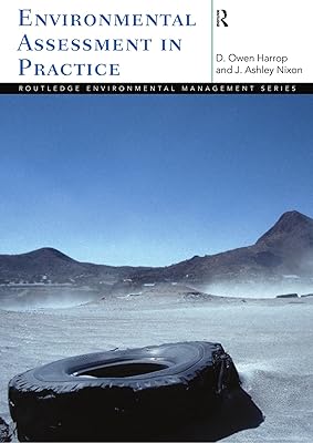 Environmental Assessment in Practice (Routledge Environmental Management)