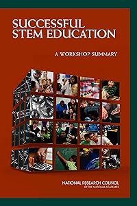 Successful STEM Education: A Workshop Summary