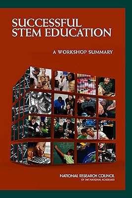 Successful STEM Education: A Workshop Summary