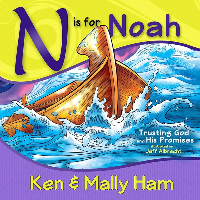 N is for Noah by Ken Ham