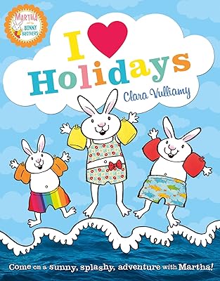 I Heart Holidays (Martha and the Bunny Brothers)