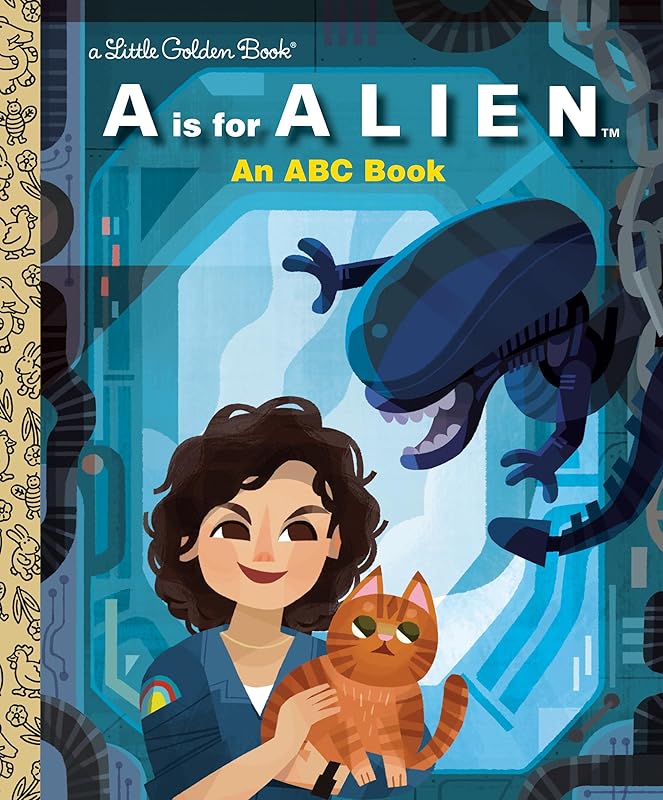 A Is for Alien: An ABC Book (20th Century Studios) (Little Golden Book) by Charles Gould