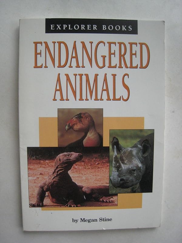 Endangered animals (Explorer books) by Megan Stine