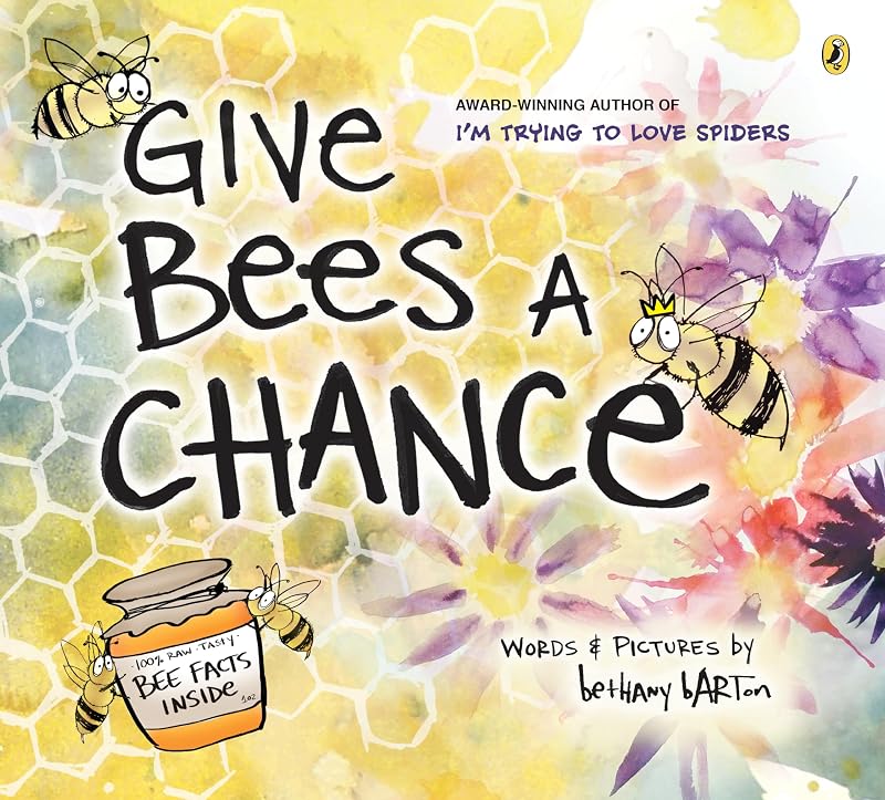 Give Bees a Chance by Bethany Barton