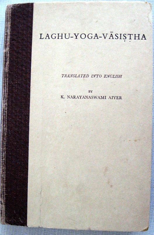 Laghu-Yoga-Vasistha (English and Sanskrit Edition) by K Narayanaswa Aiyer