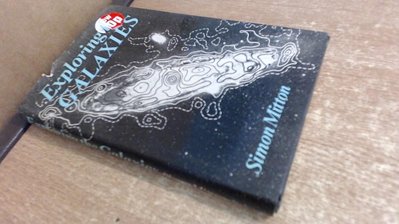 Exploring the galaxies by Simon Mitton