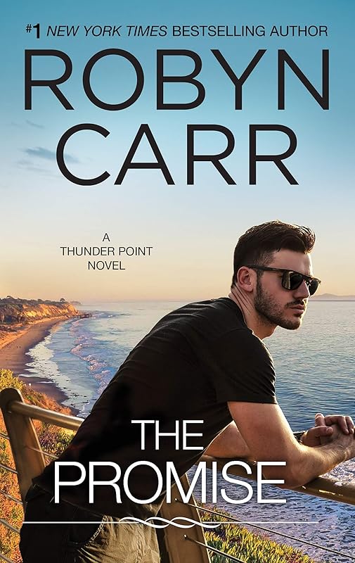 The Promise (Thunder Point Book 5) by Robyn Carr