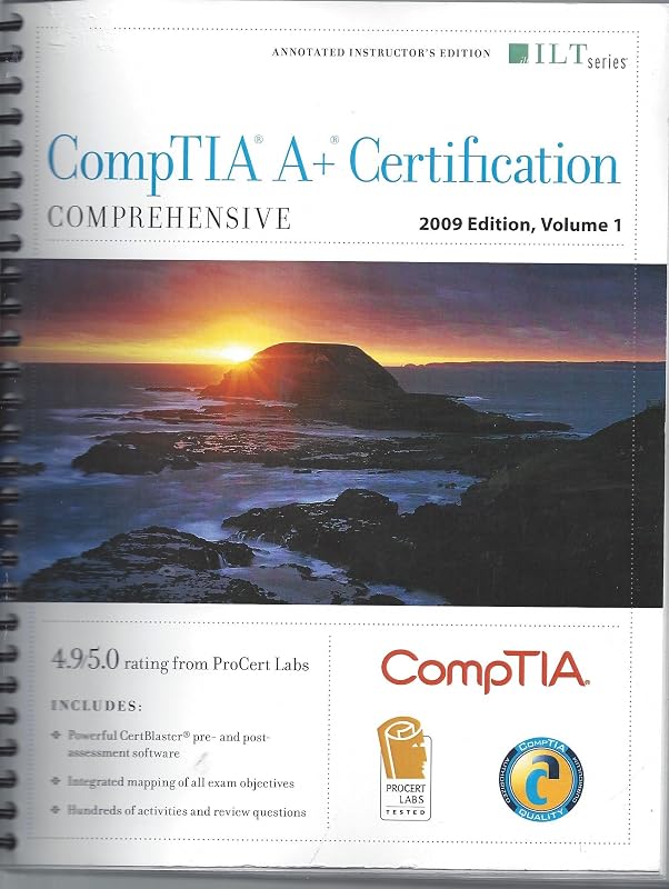 CompTIA A+ Certification Comprehensive 2009 Edition + CertBlaster Instructor's Edition by Axzo Press Axzo Press