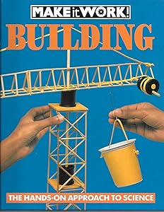 Building (Make It Work!)