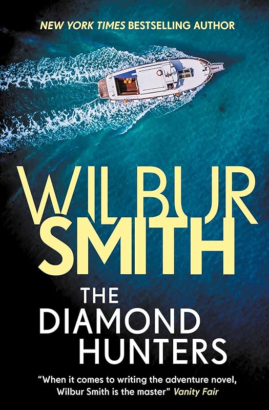 The diamond hunters by Wilbur Smith
