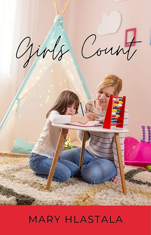 Girls Count by Mary Hlastala