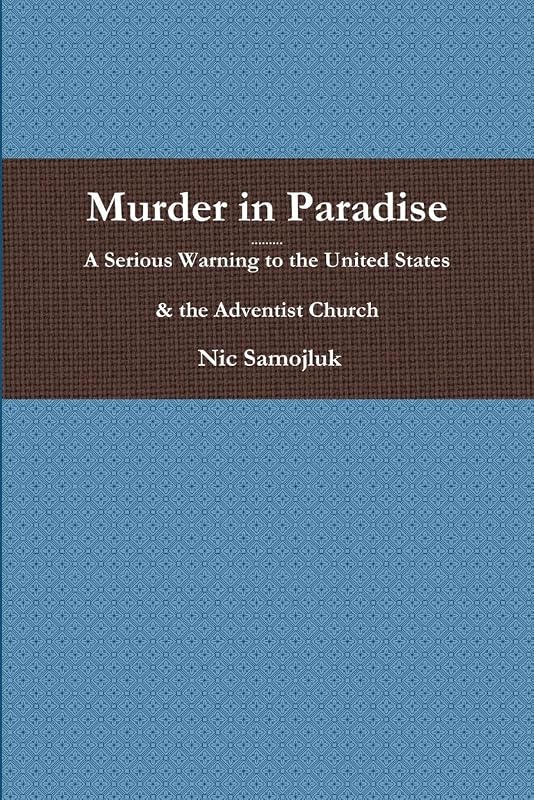 Murder in Paradise by Nic Samojluk