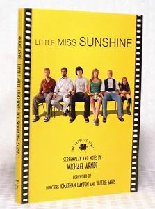 Little Miss Sunshine: The Shooting Script