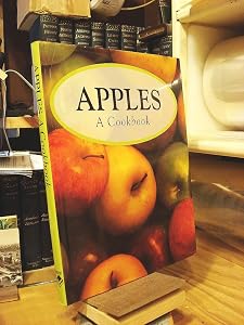 Apples: A Cookbook by Robert Berkley