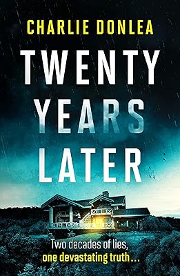 Twenty Years Later: An unputdownable cold case murder mystery with a jaw dropping finale
