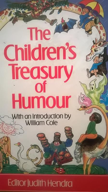 The Children's Treasury of Humour by Judith Hendra