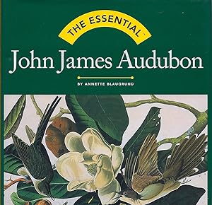 The Essential: John James Audubon (Essentials)