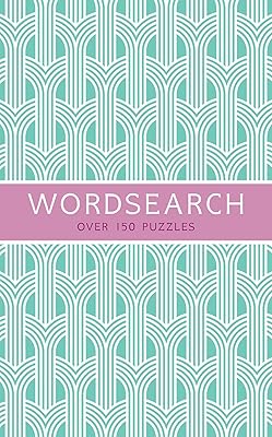 Wordsearch: Over 150 Puzzles