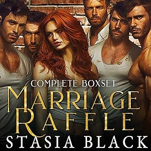 Marriage Raffle Boxset: A Why Choose Romance Series by Stasia Black