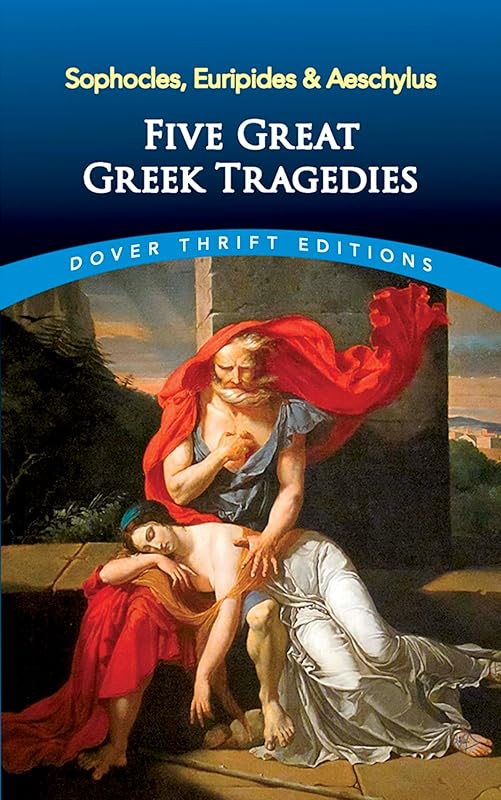 Five Great Greek Tragedies (Dover Thrift Editions: Plays) by Sophocles