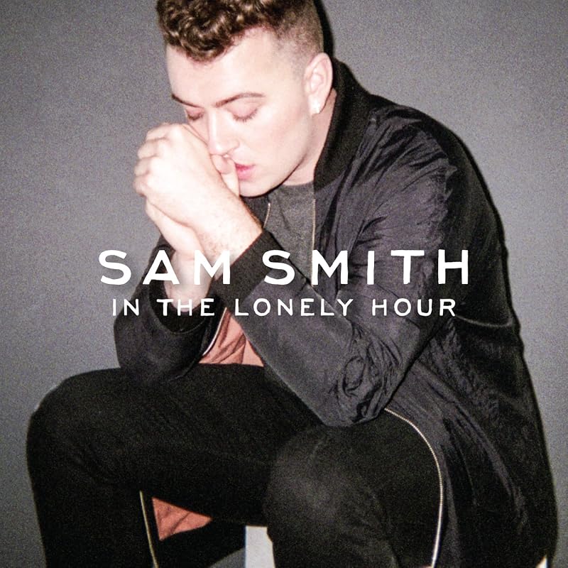 In The Lonely Hour by Sam Smith