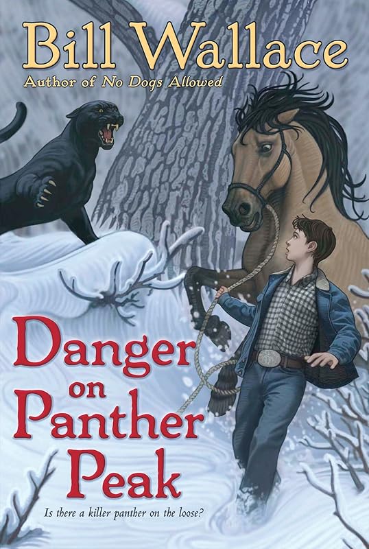 Danger on Panther Peak by Bill Wallace