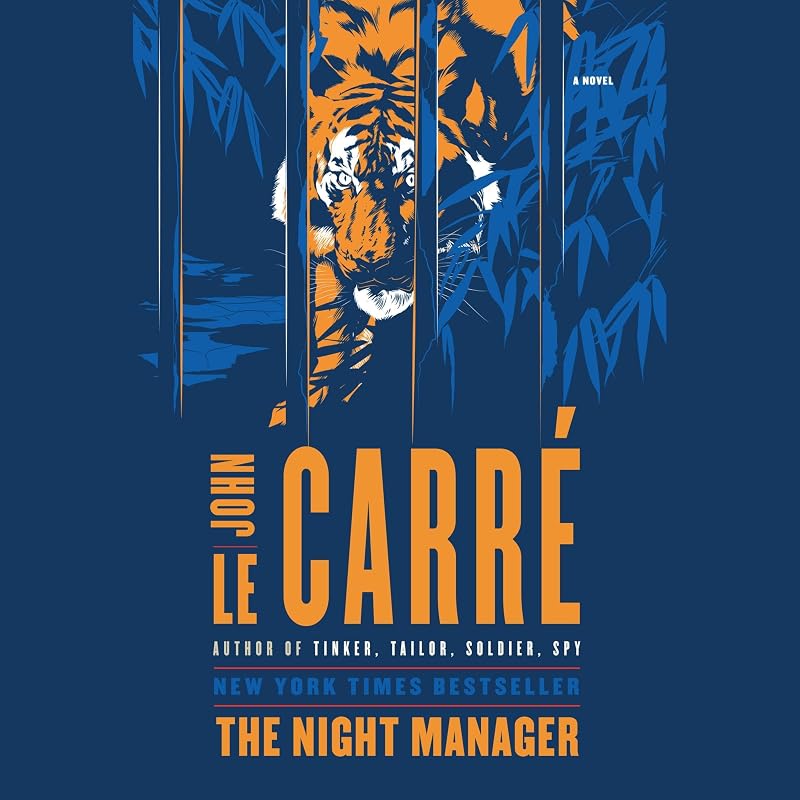 The Night Manager: A Novel by John le Carr&eacute;