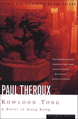 Kowloon Tong: A Novel of Hong Kong