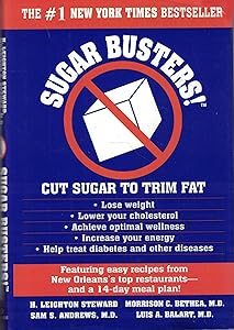Sugar Busters! Cut Sugar to Trim Fat