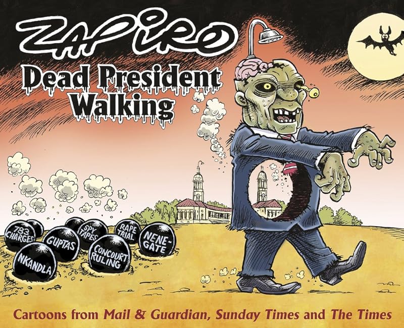 Dead President Walking by Jonathan Shapiro
