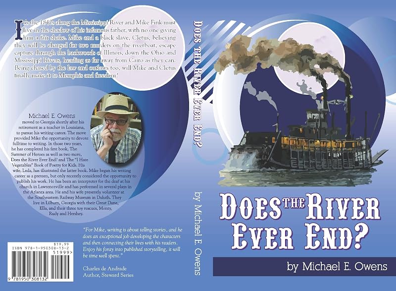 Does the River Ever End? by Michael Owens