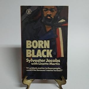 Born black (Hodder Christian paperbacks) by Sylvester Jacobs