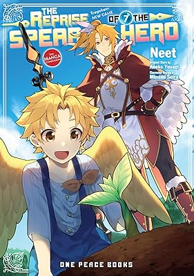 The Reprise of the Spear Hero Volume 07