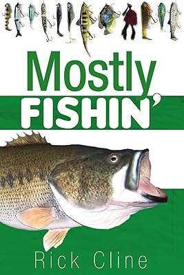 Mostly Fishin'