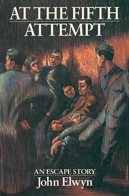 At the Fifth Attempt: An Escape Story