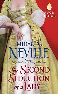 The Second Seduction of a Lady (The Wild Quartet) by Miranda Neville