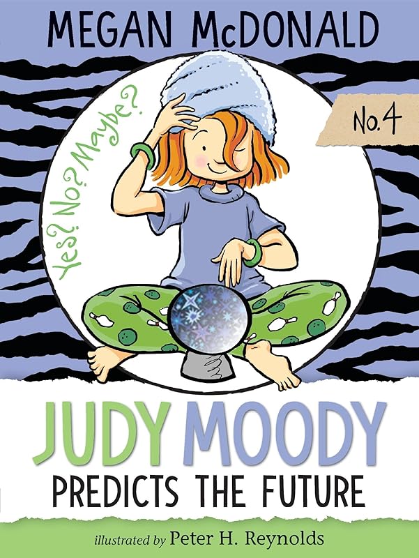 Judy Moody Predicts the Future by Megan McDonald