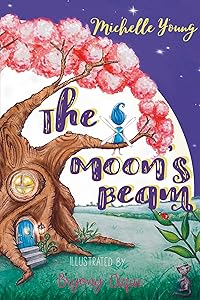 The Moon's Beam by Michelle Young