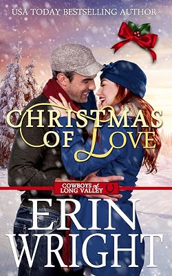 Christmas of Love: A Small Town Holiday Western Romance (Cowboys of Long Valley Romance Book 5)