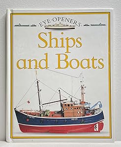 Ships and Boats: Eye Openers