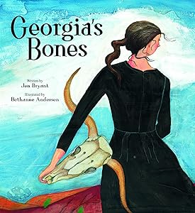 Georgia's Bones (Incredible Lives for Young Readers (ILYR))
