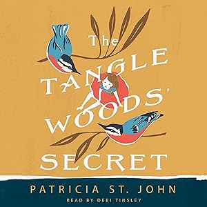 The Tanglewoods' Secret by Patricia St. John