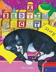 A Bedtime Cat Story by Mary Wilks