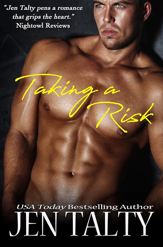 Taking A Risk (Sports Romance Book 1) by Jen Talty