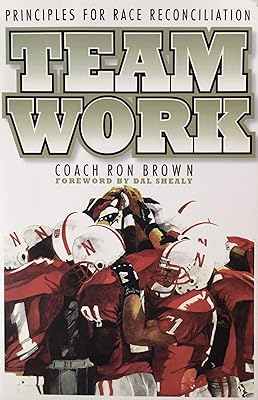 Teamwork: Principles for Race Reconciliation