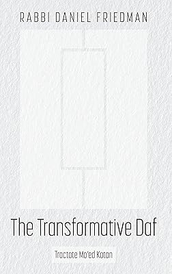 Transformative Daf, Moed Katan