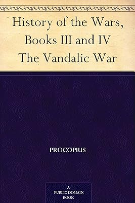 History of the Wars, Books III and IV The Vandalic War