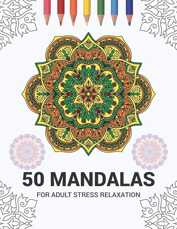 50 Mandalas For Adult Stress Relaxation: Mandala Drawing Coloring Book For Adults Kids or Teens | Coloring Pages For Meditation And Stress Relief | 8.5 x 11 Inch Large 102 Pages White Paper by ShuColo Publisher