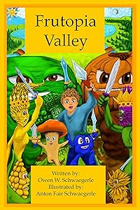 Frutopia Valley by Owen Schwaegerle